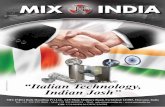 MIX IndIa - Mixsrl · - 3 - INDIA Filter base Hopper ... the splined drive shaft DIN 5482 or the plain drive shaft ISO 5211 of the butterfly valves. Many combinations of limit switches