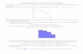 Left endpoint approximation - University of Notre Dameapilking/Math10560/Calc1Lectures/24... · 2018-03-17 · Approximating Area under a curve with rectangles To nd the area under