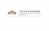 GUYANA Procurement Planning Manual Sept 13 - …npta.gov.gy/docs/Guyana_Procurement_Planning_Manual_Sept2010… · GUYANA PROCUREMENT PLANNING MANUAL ... the project life cycle. At