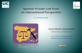 Spanish PrivateLaw from an International Perspective · 2. Contract Law Spanish PrivateLaw from an International Perspective Sonia Martín Santisteban DEPARTMENT OF PRIVATE LAW Thismaterial