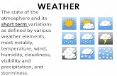 WEATHER - Weeblycourtneyjennings.weebly.com/uploads/1/3/3/7/...weather_vocabulary.pdf · WEATHER The state of the atmosphere and its short term variations ... Climate refers to yearly