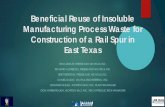 Beneficial Reuse of Insoluble Manufacturing Process …railtec.illinois.edu/RREC/presentations/2017RREC/5.1.pdf · Beneficial Reuse of Insoluble Manufacturing Process Waste for Construction