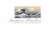 Japanese Masters - Arina Books, Inc. · japanese masters 6 utagawa hiroshige. Nihonbashi Tōri-itchōme ... The days of the samurai, the feudal knights, were drawing to close, in