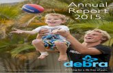 Annual Report 2015 - debra.org.au · our paediatric nurses in Brisbane and Melbourne, ... families onto the program & extended the level of ... The FSP has considerably expanded during