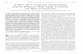 A DWT-DFT composite watermarking scheme robust to …web.cecs.pdx.edu/~mperkows/CLASS_573/Kumar_2007/01227607.pdf · with a good solution by effective search between the geometri-