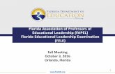 Florida Association of Professors of Educational ...flapel.org/wp-content/uploads/2016/10/FAPEL2016-Fall_Orlando-UCF... · AERA, APA, NCME Standards Standard 8.2, p.134 ... 2015-2016