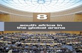 south africa in the global arena - DPME Home Years Review/20 Year Review... · 8.1 WHAT DEMOCRATIC SOUTH AFRICA INHERITED IN 1994 ... socio-economic development, peace, security and