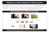 Ableton Educational Discounts · Upgrading your educational version of Ableton Live 1 - 8, Ableton Suite or purchasing an additional instrument is ... Ableton Educational Discounts