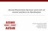 Social Protection System and role of social workers … · Social Protection System and role of ... Role of social workers •The Social Work Fellowship ... •Social services at