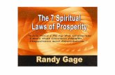 The 7 Spiritual Laws of Prosperity - New Thought … · The Law of Tithing ... whether well fed or hungry, whether living in plenty or in want. ... 7 Spiritual Laws of Prosperity