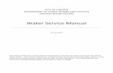 Water Service Manual (January 2014) - InterLinc: City … · Water Service Manual . January 2014 . ... List of Appendix . ... (reference Lincoln Standard Plans for Municipal Construction).