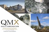Investor Presentations1.q4cdn.com/118255390/files/20180126-QMX-Corporate-Presentation… · Investor Presentation. ... understanding of geological trends and influences in the region;