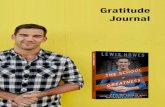 Gratitude Journal - Amazon S3€¦ · power of gratitude. ... Write a one page love letter to yourself. “ It is impossible to feel grateful ... SOG Gratitude Journal Prompts. 15.