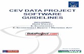 CEVDATAPROJECT SOFTWARE GUIDELINES - … · Confédération Européenne de Volleyball 488 ... Data Volley is the statistics software provided by Data Project. ... To download the