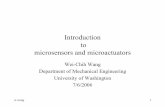 Introduction microsensors and microactuatorsdepts.washington.edu/mictech/optics/sensors/week1a.pdf · microsensors and microactuators ... - Selected papers in micro sensors, MEMS