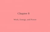 Chapter 8 Warm Up 1. What is a non-science meaning of the term “work”? Give an example. 2. What is the scientific meaning of the term “work”? Give an example. 3. What is a