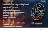eadiness for Regulating Small Modular Reactors · Readiness for Regulating Small Modular Reactors ... light water advanced reactors ... high-level safety concepts and safety management