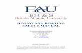 SAFETY MANUAL DIVING AND BOATING - FAU · DIVING AND BOATING SAFETY MANUAL Environmental Health and Safety ... APPENDIX 2b MEDICAL EVALUATION OF FITNESS FOR SCUBA DIVING REPORT ...
