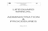 LIFEGUARD MANUAL ADMINISTRATION … Lifeguard... · 2 TABLE OF CONTENTS Chapter Page 1 Lifeguard Recruitment 3 2 Employment Test and Hiring Procedures 4 3 Lifeguard in Training Program