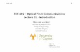 ECE 445 â€“Optical Fiber Communications Lecture 01 ... ECE 455 1 ECE 445 â€“Optical Fiber Communications