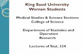 King Saud University Women Students - … · King Saud University Women Students ... replacement from an urn containing 4 red balls and 3 black balls. ... Solution: a. 2 23 23 1 1.
