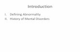 Introduction - Shoreline Community College 220 Unit... · E. Mental Illness F. Deviation from an Ideal ... • B.F. Skinner • Edward Thorndike ... – Aaron Beck & cognitive distortions