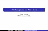 Thin Groups and the A ne Sieve - Institute for …publications.ias.edu/sites/default/files/Mahler Colloquium Lecture... · Thin Groups and the Aﬃne Sieve ... (Chinese remainder