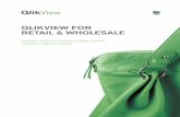 QlikView for retail & wholesale - infovara.ee · QlikView for retail & wholesale Increase revenue, minimize margin erosion, and earn customer loyalty. Users are very enthusiastic!