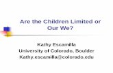 Are the Children Limited or Our We? - ets.org€¦ · Are the Children Limited or Our We? ... patterns from a learner’s first language cause errors in second ... (Encyclopedia of