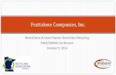Frattalone Companies, Inc. · Frattalone Companies, Inc. is a full service civil site contractor self- ... Parent Company and provider of ... Recycled Concrete Aggregate and Landscape