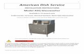 American Dish Service Manual ASQ Glasswas… · American Dish Service ... model ASQ glasswasher requires the full cycle amount of water (1.2 gallon) supplied within 7 seconds. It