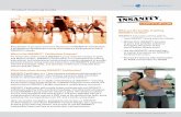 Product Training Guide - Beachbody · This complete INSANITY group exercise workout DVD, music CD, and cueing sheet make it easy to teach the hardest workout around. Official INSANITY