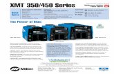 XMT 350/450 Series - … · Lightweight, aerospace-grade aluminum case ... (SMAW) TIG (GTAW) Flux-Cored ... 8 AWG POWER CORD 500 700 600 400 300 200 150 100