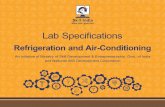 Lab Specifications Refrigeration and Air-Conditioning guidelines/Lab... · Refrigeration and Air-Conditioning Lab Speciﬁcations An initiative of Ministry of Skill Development &