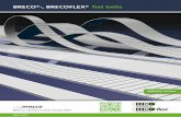 BRECO -, BRECOFLEX flat belts product catalogues... · Flat belts fastening elements ... Tadm / Specific elasticity / Belt weight Flexibility (minimum diameter) Available versions