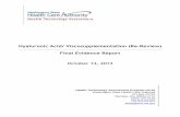 Hyaluronic Acid/ Viscosupplementation (Re-Review… · WA – October 14, 2013Health Technology Assessment Hyaluronic Acid/ Viscosupplementation (Re-Review): Final Evidence Report