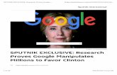 SPUTNIKEXCLUSIVE:Research … · reinforced by Google's own documentation, that Google's search suggestions are ... suggestions such as "Hillary Clinton is a liar" and "Hillary Clinton