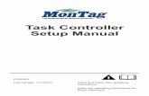 Task Controller Setup Manual - montagmfg.com · Task Controller Setup Manual. ... are done before turning off the display. Documentation Boxes Grayed Out. If documentation boxes are