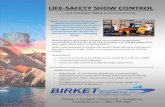 LIFE SAFETY SHOW CONTROL · • WaterWorld – A Live Sea War Spectacular, Universal Studios Hollywood, show control system design, build, ... OFTWARE CONTROLS FOR SAFE RIDES & SHOWS