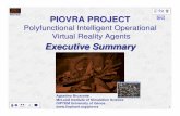 Polyfunctional Intelligent Operational Virtual Reality … · JTLS in an HLA Federation for CAX purposes. 10 PIOVRA Results • Positive first experience contracting University labs