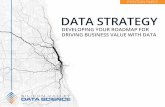 DATA STRATEGY - Silicon Valley Data Science · Silicon Valley Data Science — Position Paper: ... Data is an important window into the way that ... Data strategy is also not about