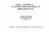 OIL SPILL CONTINGENCY MANUAL - wcss.ab.ca ContingencyManual_SpillAssessment... · Conduct an on-site evaluation of pipeline and surrounding area to ascertain spill prevention preparedness