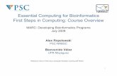 Essential Computing for Bioinformatics First Steps in ...bvelez/courses/MARC/EssentialComputing/Lectur… · Supercomputing Center, ... database search) ... in operator finds a string