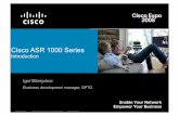 Cisco ASR 1000 Series€¦ · Input scheduler for allocating BW among links ESP CPU managing QFP, crypto engine, mid-plane links, etc QFP Engine and QFP Traffic Manager . Presentation_ID