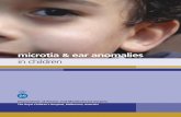 microtia ear anomalies - Royal Children's Hospital · ear anomalies in children 2 ear anomalies in children 3 Microtia and related ear anomalies Anatomy Figure 1 shows the normal