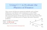 Using CUsing C++ to Evaluate theto Evaluate the Physics …ep1.rub.de/lehre/veranstaltungen/alt/ws0809/cppfin/skript/pof01.pdf · ... C++ to Evaluate theto Evaluate the Physics of