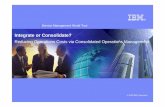 Keynote 1 - Consolidated Operations Management - … · Network Network Network Security ... Services Engineering, KeyBank. ... Keynote 1 - Consolidated Operations Management Author: