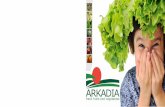 Catalogo Arkadia Final INGLES - Gulfood 2018 · ARKADIA FOOD is a spanish company dedicated to the export of fruits and vegetables. As a part of the business group ABM HOLDING, ...