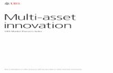 Multi-asset innovation - UBS · Multi-asset innovation ... Ibbotson’s premise is simple: “hot stocks” are overrated ... Jim Rogers Global Consumer Commodities Index