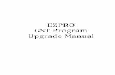 EZPRO GST Program Upgrade Manual - Delloydsharepoint.erp.delloyd.com/public/SiteAssets/ITD FAQ Center/SYSPRO... · 1.2.1 List of recommended GST Tax for Purchase ... 2 Changes in